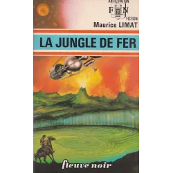 Anticipation - Fiction (588) - La jungle de fer