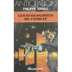 Anticipation - Fiction (1187) - Les écologistes de combat