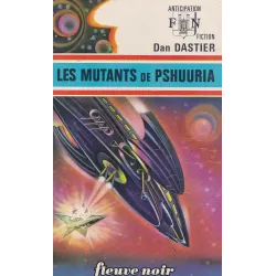 Anticipation - Fiction (620) - Les mutants de Pshuuria