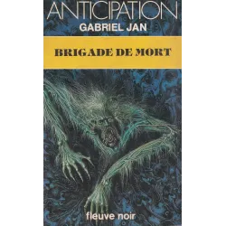 Anticipation - Fiction (1195) - Brigade de mort