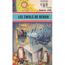 Anticipation - Fiction (690) - Les Zwuls de Rehan