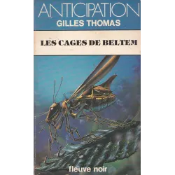 Anticipation - Fiction (1191) - Les cages de Beltem