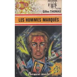 Anticipation - Fiction (737) - Les hommes marqués