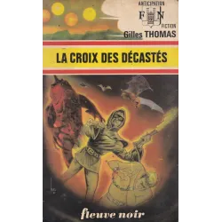 Anticipation - Fiction (767) - La croix des décastés