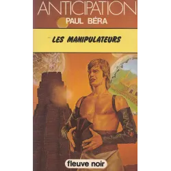 Anticipation - Fiction (965) - Les manipulateurs