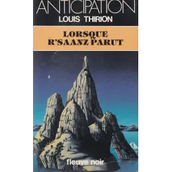Anticipation - Fiction (1339) - Lorsque R'saanz parut
