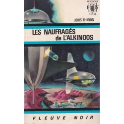 Anticipation - Fiction (377) - Les naufragés de l'Alkinoos