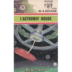 Anticipation - Fiction (670) - L'astronef rouge