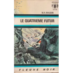 Anticipation - Fiction (333) - Le quatrième futurs