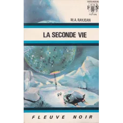 Anticipation - Fiction (451) - La seconde vie