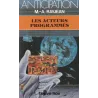 Anticipation - Fiction (1400) - Les acteurs programmés