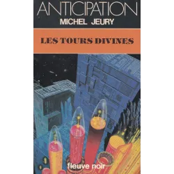 Anticipation - Fiction (1206) - Les tours divines