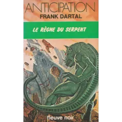 Anticipation - Fiction (918) - Le règne du serpent