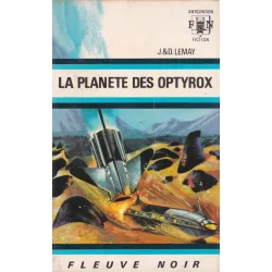 Anticipation - Fiction (358) - La planète des Optyrox