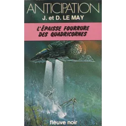 Anticipation - Fiction (889) - L'épaisse fourrure des Quadricornes