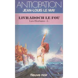 Anticipation - Fiction (1176) - Livradoch le fou - Les Hortans (1)