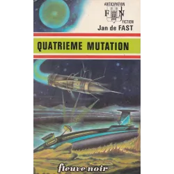 Anticipation - Fiction (579) - Quatrième mutation