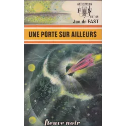 Anticipation - Fiction (713) - Une porte sur ailleurs