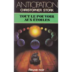Anticipation - Fiction (1154) - Tout le pouvoir aux étoiles