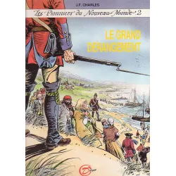 1-les-pionniers-du-nouveau-monde-2-le-grand-derangement
