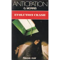 Anticipation - Fiction (1246) - Evolution crash