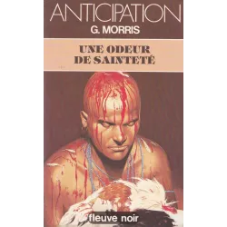 Anticipation - Fiction (1174) - Une odeur de sainteté