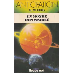 Anticipation - Fiction (1070) - Un monde impossible