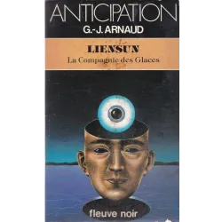 Anticipation - Fiction (1321) - Liensun - La compagnie des glaces