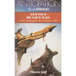 Anticipation - Fiction (1364) - Les fils de Lien Rag - La compagnie des glaces (22)