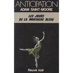 Anticipation - Fiction (980) - Les jours de la montagne bleue