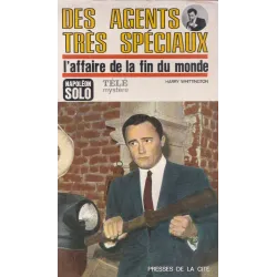 Des agents très spéciaux (6) - L'affaire de la fin du monde