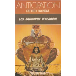 Anticipation - Fiction (923) - Les bagnards d'Alboral