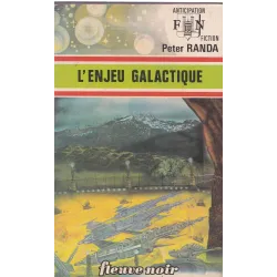 Anticipation - Fiction (698) - L'enjeu galactique