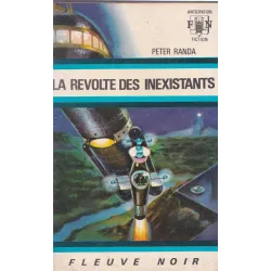 Anticipation - Fiction (346) - La révolte des inexistants