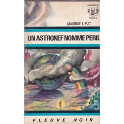 Anticipation - Fiction (453) - Un astronef nommé péril