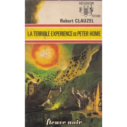 Anticipation - Fiction (573) - La terrible expérience de Peter Home