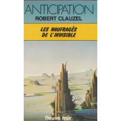 Anticipation - Fiction (827) - Les naufragés de l'invisible