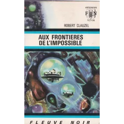 Anticipation - Fiction (434) - Aux frontières de l'impossible