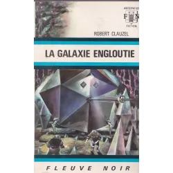 Anticipation - Fiction (527) - La galaxie engloutie