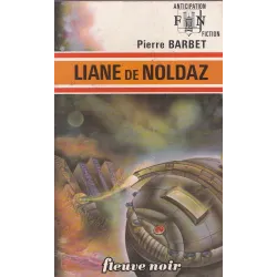 Anticipation - Fiction (563) - Liane de Noldaz