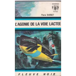 Anticipation - Fiction (435) - L'agonie de la voie lactée
