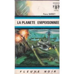 Anticipation - Fiction (523) - La planète empoisonnée