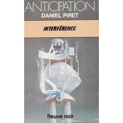 Anticipation - Fiction (861) - Interférence