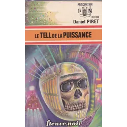 Anticipation - Fiction (668) - Le Tell de la puissance