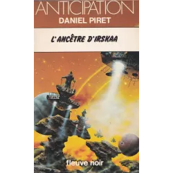 Anticipation - Fiction (848) - L'ancêtre d'Irskaa