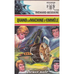 Anticipation - Fiction (646) - Quand la machine s'emmêle