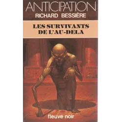 Anticipation - Fiction (1136) - Les survivants de l'au-dela