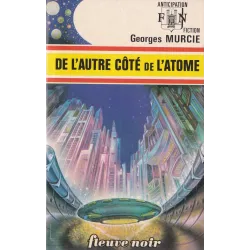 Anticipation - Fiction (628) - De l'autre côté de l'atome