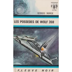 Anticipation - Fiction (552) - Les possédés de Wolf 359