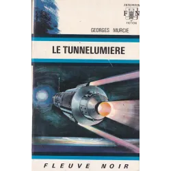 Anticipation - Fiction (520) - Le tunnelumière